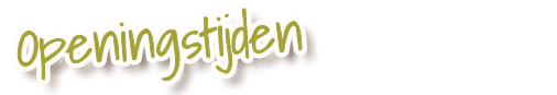Openingstijden_kopje Openingstijden